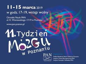 Pokaż zdjęcie: Plakat promujący XI Tydzień Mózgu w Poznaniu