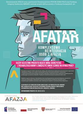 Pokaż zdjęcie: Plakat promujący projekt pn. „Afatar – kompleksowa reintegracja osób z afazją”