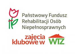 ZAJĘCIA KLUBOWE W WTZ” - od 01.06.2020 r . do 30.06.2020 r. kolejny nabór wystąpień o przyznanie środków finansowych na realizację programu - Państwowy Fundusz Rehabilitacji Osób Niepełnosprawnych