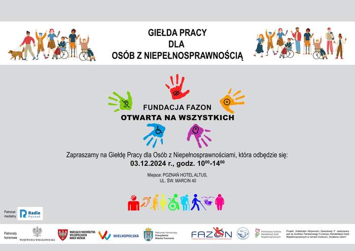 Pokaż zdjęcie: Namalowani ludzie, w tym osoby na wózkach wokół napisu: „Giełda Pracy dla Osób z Niepełnosprawnością”. Poniżej napis: „Fundacja FAZON otwarta na wszystkich”, piktogramy z różnymi niepełnosprawnościami oraz informacje o wydarzeniu z treści publikacji.