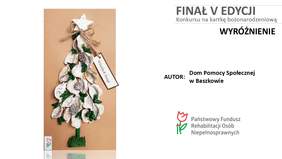 Pokaż zdjęcie: Kartka bożonarodzeniowa z Domu Pomocy Społecznej w Baszkowie, która zdobyła wyróżnienie w V edycji Konkursu Oddziału Wielkopolskiego PFRON