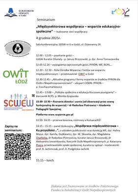 Pokaż zdjęcie: Zdjęcie jest agendą seminarium pt. "Międzysektorowa współpraca – wsparcie edukacyjno-społeczne", które odbędzie się 4 grudnia br. w Łodzi. 