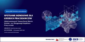 Pokaż zdjęcie: Spotkanie biznesowe dla łódzkich pracodawców 