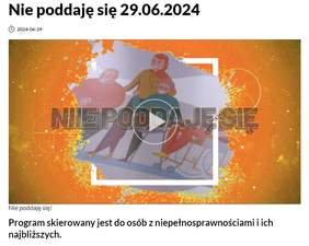 Pokaż zdjęcie: Przedstawiona jest ramówka programu pt. „Nie poddaję się”. Poniżej napisane jest, że program skierowany jest do osób z niepełnosprawnościami i ich najbliższych. 
