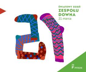Pokaż zdjęcie: Obraz przedstawia grafikę z okazji Światowego Dnia Zespołu Downa, obchodzonego 21 marca. Na środku widnieje duża liczba „21” ułożona z kolorowych, wzorzystych skarpetek, co nawiązuje do akcji „Dzień Kolorowej Skarpetki” symbolizującej solidarność z osobami z zespołem Downa. W prawym górnym rogu znajduje się napis „Światowy Dzień Zespołu Downa 21 marca” w zielonym kolorze. W prawym dolnym rogu widnieje logo PFRON (Państwowego Funduszu Rehabilitacji Osób Niepełnosprawnych) umieszczone na zielonym tle.