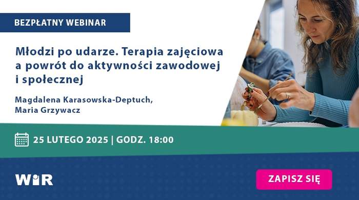 Pokaż zdjęcie: Po prawej stronie zdjęcie dwóch kobiet. Jedna z nich trzyma w dłoni cienki pędzel, którym maluje ceramikę. Po lewej stronie informacje o webinarium, zawarte także w treści niniejszej publikacji. Na dole: logo Wydawnictwa WiR oraz napis: „Zapisz się”.