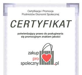 Pokaż zdjęcie: Certyfikat „Zakup prospołeczny” 