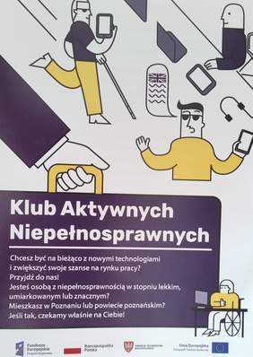 Pokaż zdjęcie: Plakat promujący projekt pn.: „KAN – Klub Aktywnych Niepełnosprawnych”