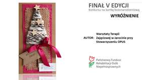 Pokaż zdjęcie: Kartka bożonarodzeniowa z Warsztatów Terapii Zajęciowej w Jarocinie przy Stowarzyszeniu OPUS, która zdobyła wyróżnienie w V edycji Konkursu Oddziału Wielkopolskiego PFRON