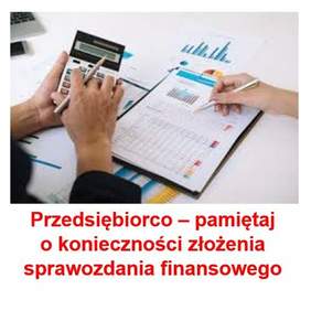 Pokaż zdjęcie: na zdjęciu plakat z informacją o konieczności złożenia sprawozdania