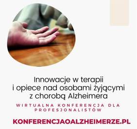 Pokaż zdjęcie: Grafika promująca konferencję pn. „Innowacje w terapii i opiece nad osobami żyjącymi z Alzheimerem”