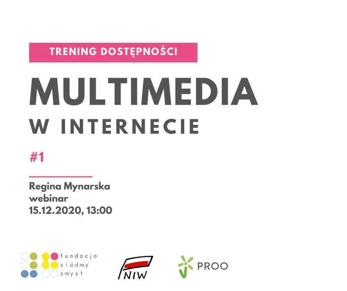 Pokaż zdjęcie: Grafika promująca bezpłatne webinarium pn. „Dostępność materiałów multimedialnych w Internecie dla osób z niepełnosprawnością wzroku”