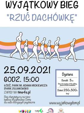 Pokaż zdjęcie: plakat na którym umieszczono informację o biegu. Odbędzie się  25.09.2021 godz.15.00 w Łodzi Park Julianowski, na plakacie narysowano postacie które biegną razem w jednym kierunku