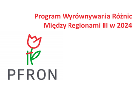 Pokaż zdjęcie: Logo PFRON z napisem "Program Wyrównywania Różnic Między Regionami III w 2024" w czerwonym kolorze.