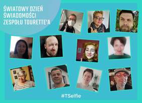 Pokaż zdjęcie: Na grafice zamieszczonych jest dużo zdjęć różnych osób, które przymykają jedno oko. W lewym górnym rogu napisane jest: Światowy Dzień Świadomości Zespołu Tourette'a. 