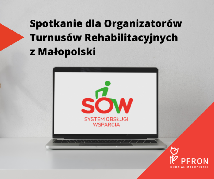 Pokaż zdjęcie: Laptop z logotypem SOW, PFRON i informacją: Spotkanie dla Organizatorów Turnusów Rehabilitacyjnych z Małopolski