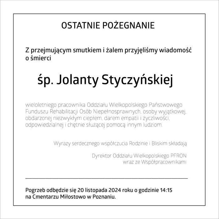 Pokaż zdjęcie: Tekst zawarty w treści niniejszej publikacji otoczony dwoma kwadratowymi obramowaniami w kolorze czarnym. Informacja o pogrzebie oddzielona grubą, czarną kreską.