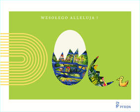 Pokaż zdjęcie: Prostokątna kartka świąteczna koloru zielonego z białą ramką. Na środku pisanka w kolorowe wzory: domki i zwierzęta na zielono-niebieskim tle. Pisanka ma pękniętą skorupkę. Po prawej stronie pisanki leży fragment skorupki, obok siedzi mała żółta kaczuszka. Z lewej strony wzór złożony z żółtych półokrągłych pasów. Nad pisanką napis Wesołego Alleluja! W prawym dolnym rogu na białym tle logo PFRON.