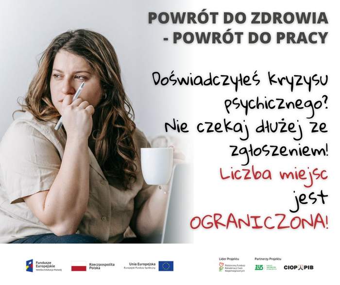 Pokaż zdjęcie: Grafika promująca projekt "Powrót do zdrowia, powrót do pracy" przedstawiajaca zamyśloną kobietę patrzącą w dal, na grafice jest tekst promujący projekt