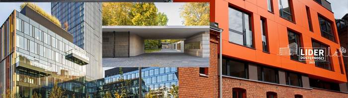 Pokaż zdjęcie: Fotografia składająca się z kolażu zdjęć na których widać budynki. Budynek nowoczesny wykończony u góry blachą na dole cegłą, szklane biurowce. Logo projekt z napisem lider dostępności.