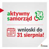 Grafika z nazwą programu "Aktywny samorząd" i terminem skladania wniosków