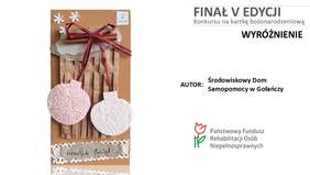 Pokaż zdjęcie: Kartka bożonarodzeniowa ze Środowiskowego Domu Samopomocy w Gołańczy, która zdobyła wyróżnienie w V edycji Konkursu Oddziału Wielkopolskiego PFRON