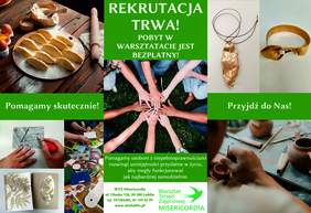 Pokaż zdjęcie: Grafika WTZ Misericordia rekrutacja trwa, pobyt w warsztacie jest bezpłatny, pomagamy skutecznie przyjdź do nas.