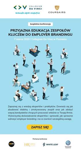 Pokaż zdjęcie: Plakat promujący konferencję pt.: „Przyjazna edukacja zespołów kluczem do employer brandingu”