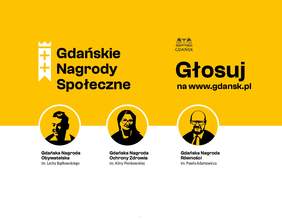 Pokaż zdjęcie: Grafika promująca Gdańskie Nagrody Społeczne w żółto-białej kolorystyce. Logotyp Gdańska i hasło „Głosuj na www.gdansk.pl”. Trzy kategorie: Nagroda Obywatelska, Ochrony Zdrowia i Równości.