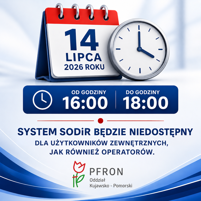 Grafika informacyjna PFRON Oddział Kujawsko-Pomorski. Na białym tle z niebieskimi akcentami widnieje kalendarz z datą 14 lipca 2026 roku oraz zegar. Poniżej znajduje się informacja, że w godzinach 16:00 – 18:00 system SODiR będzie niedostępny dla użytkowników zewnętrznych oraz operatorów. U dołu umieszczono logo PFRON.