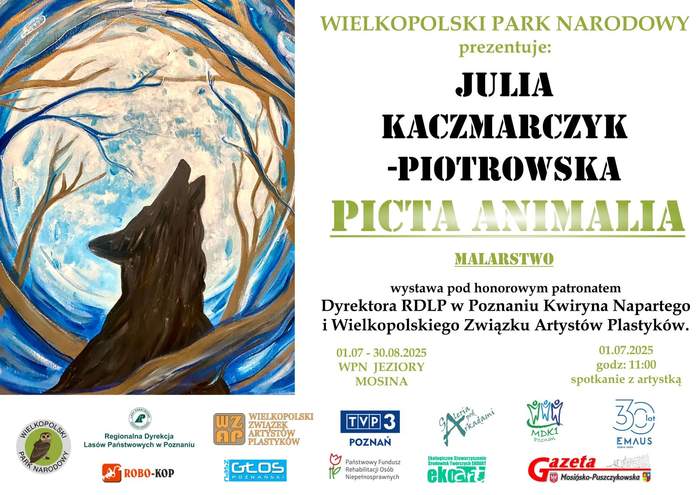 Pokaż zdjęcie: Po lewej stronie namalowany wilk na tle księżyca, w lesie pozbawionym liści. Po prawej stronie informacje o wystawie „Picta Animalia” zawarte w treści publikacji, a na dole logotypy partnerów wydarzenia.