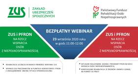 Pokaż zdjęcie: Grafika promująca webinarium pn. „ZUS i PFRON na rzecz wsparcia osób z niepełnosprawnością”