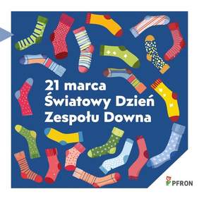 Pokaż zdjęcie: Zdjęcie jest infografiką. W tle umieszczona jest ilustracja z przeróżymi, kolorowymi skarpetkami. Pośrodku znajduje się tekst: 21 marca Światowy Dzień Zespołu Downa. W prawym dolnym rogu jest logo PFRON. 