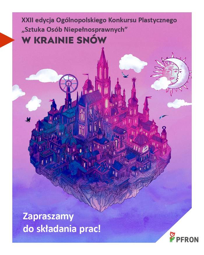 Pokaż zdjęcie: Unoszące się w powietrzu miasto w odcieniach różu, fioletu i błękitu oraz tekst zapraszający do udziału w Konkursie Plastycznym. Nad budowlami widać chmury, księżyc ze stylizowaną twarzą oraz słońce. 
