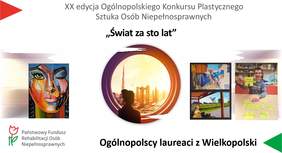 Pokaż zdjęcie: W lewym, górnym rogu znajduje się czerwony trójkąt, który wskazuje następujące sformułowania: „XX edycja Ogólnopolskiego Konkursu Plastycznego Sztuka Osób Niepełnosprawnych” oraz Świat za sto lat”. Poniżej widoczne są zdjęcia prac, które zostały nagrodzone na etapie ogólnopolskim konkursu. Po środku znajduje się natomiast grafika promująca XX edycję konkursu, która prezentuje kobietę z krajów azjatyckich ze wzrokiem skierowanym na wieżowce oświetlone wschodzącym słońcem. W lewym, dolnym rogu możemy dostrzec logo PFRON, natomiast w prawym, dolnym rogu widnieje zielony trójkąt, który wskazuje znajdujące się po środku następujące sformułowanie: „Ogólnopolscy laureaci z Wielkopolski”.