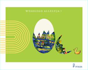 Pokaż zdjęcie: Kartka wielkanocna z życzeniami „Wesołego Alleluja!” na zielonym tle. Pośrodku jajko z kolorową ilustracją przedstawiającą miasteczko. Obok połamana skorupka i żółty kaczątko. Logo PFRON w prawym dolnym rogu.