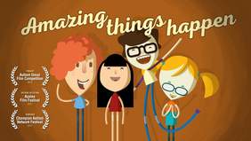 Pokaż zdjęcie: Animacja "Amazing Things Happen" powstała dwa lata temu