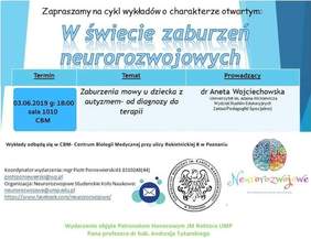 Pokaż zdjęcie: Plakat promujący wykład otwarty na Uniwersytecie Medycznym w Poznaniu nt. wsparcia osób z zaburzeniami neurorozwojowymi 