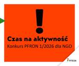 Grafika promująca konkurs PFRON „Czas na aktywność”. Na pomarańczowym tle znajduje się duży czarny wykrzyknik oraz napis „Czas na aktywność” i poniżej „Konkurs PFRON 1/2026 dla NGO”. W prawym dolnym rogu umieszczono logo PFRON.