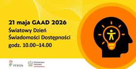 Na żółto-pomarańczowym tle widnieje informacja o wydarzeniu: 21 maja, godz. 10.00–14.00. Po prawej znajduje się symbol głowy z ikoną żarówki i postacią w środku, na dole logotypy PFRON i Ministerstwa Cyfryzacji.)