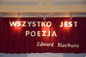 "Wszystko jest poezja" cytat z Edwarda Stachury