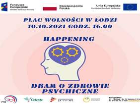 Pokaż zdjęcie: plakat z różowym tłem na środku widnieje narysowana głowa człowieka z wyszczególneniem w niej mózgu. Napis Dbam o zdrowie psychiczne Happening Plac Wolności w Łodzi 10.10.2021 godz. 16.00 