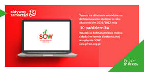 Pokaż zdjęcie: W lewym, górnym rogu, na czerwonym tle widnieje logo programu „Aktywny Samorząd”, które to wskazywane jest jednocześnie przez zielony trójkąt nachodzący z lewej strony na niniejsze tło. Poniżej widoczny jest laptop z logotypem Systemu SOW wyświetlonym na jego ekranie. Po prawej stronie umieszczona została treść z publikacji informująca o terminie i sposobie składania wniosków o dofinansowanie kosztów nauki. W prawym, dolnym rogu widnieje duży zielony trójkąt z logotypem symbolizującym 30 lat PFRON.