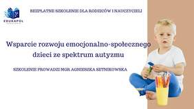 Pokaż zdjęcie: Po prawej stronie, na szarym tle widnieje zdjęcie dziecka w pozycji siedzącej, które trzyma w dłoniach nożyczki. Na górze umieszczony został logotyp organizatora szkolenia oraz następujące sformułowanie: „Bezpłatne szkolenie dla rodziców i nauczycieli”. Poniżej zamieszczone zostały pozostałe informacje na temat szkolenia, które można znaleźć w treści niniejszej publikacji.