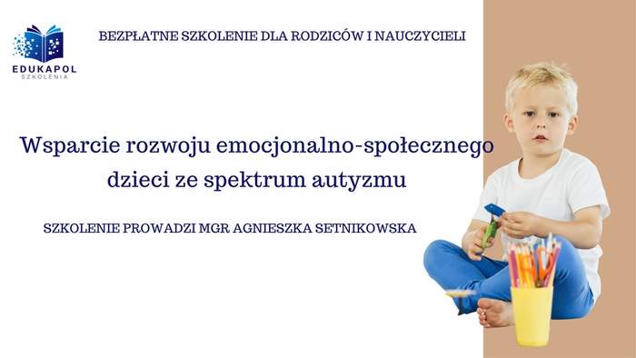 Pokaż zdjęcie: Po prawej stronie, na szarym tle widnieje zdjęcie dziecka w pozycji siedzącej, które trzyma w dłoniach nożyczki. Na górze umieszczony został logotyp organizatora szkolenia oraz następujące sformułowanie: „Bezpłatne szkolenie dla rodziców i nauczycieli”. Poniżej zamieszczone zostały pozostałe informacje na temat szkolenia, które można znaleźć w treści niniejszej publikacji.