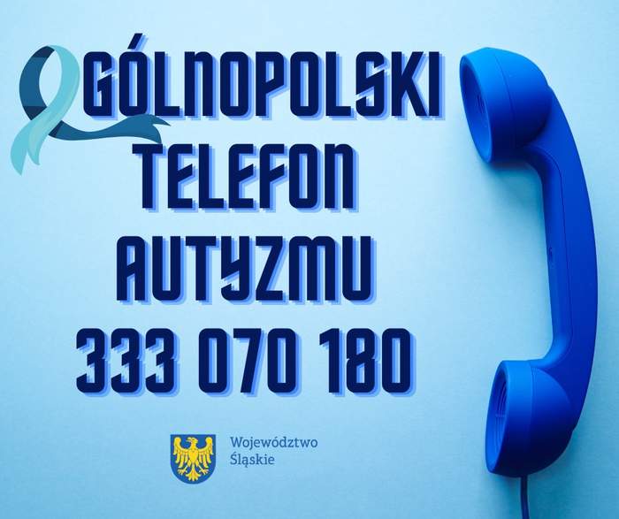 Pokaż zdjęcie: Na jasnoniebieskim tle granatowy napis ogólnopolski telefon autyzmu 333070180 obok tekstu duża granatowa słuchawka telefoniczna i logo województwa śląskiego