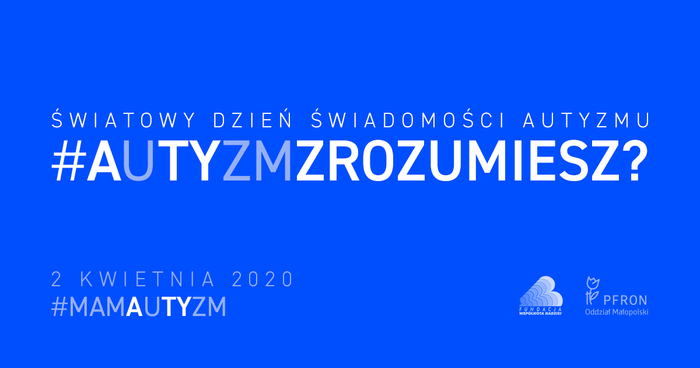 Pokaż zdjęcie: Grafika z hasłem kampanii #AuTYzmZROZUMIESZ?