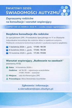 Plakat informujący o bezpłatnych konsultacjach i warsztacie dla rodziców dzieci w spektrum autyzmu w Olsztynie, z podanymi terminami w kwietniu 2026 roku oraz adresem e-mail do zapisów.