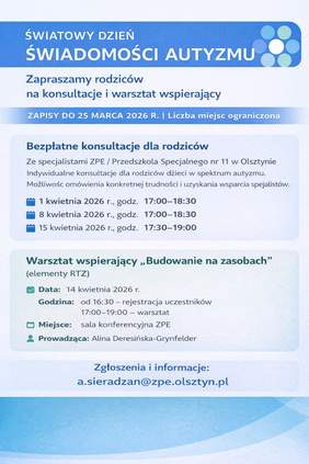 Pokaż zdjęcie: Plakat informujący o bezpłatnych konsultacjach i warsztacie dla rodziców dzieci w spektrum autyzmu w Olsztynie, z podanymi terminami w kwietniu 2026 roku oraz adresem e-mail do zapisów.