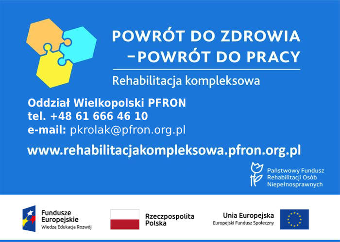 Pokaż zdjęcie: Grafika promująca projekt pn. „Wypracowanie i pilotażowe wdrożenie modelu kompleksowej rehabilitacji umożliwiającej podjęcie lub powrót do pracy”